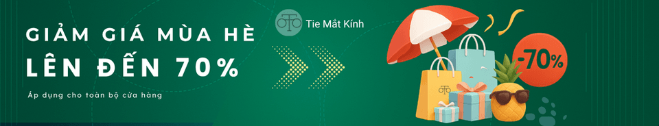 Bùng Cháy Mùa Hè: Giảm 70% Rực Rỡ Cùng Kính Mát